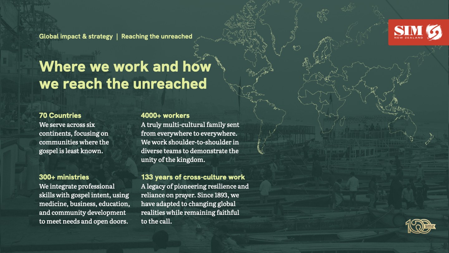 Slide headed Where we work and how we reach the unreached, over a world map